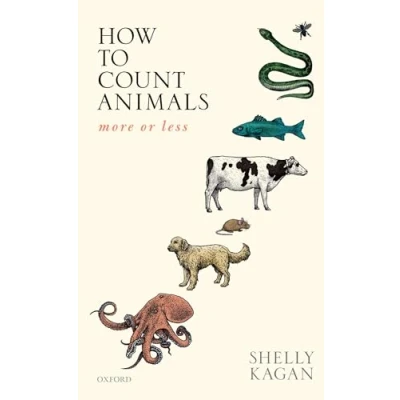 Abbildung von How to Count Animals, More or Less (Uehiro in Practical Ethics)