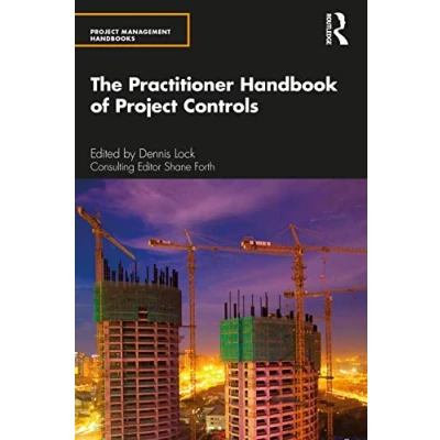 Abbildung von The Practitioner Handbook of Project Controls (Project and Programme Management Handbooks)