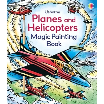 Abbildung von Planes and Helicopters Magic Painting Book (Magic Books)