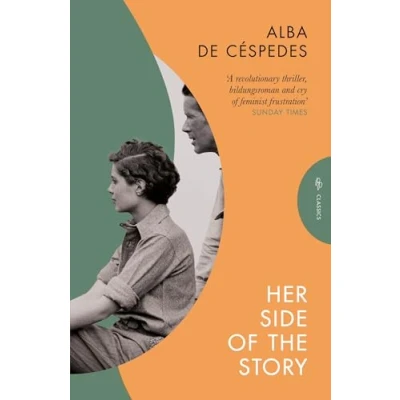 Abbildung von Her Side of the Story: by Alba de Céspedes (Pushkin Press Classics)