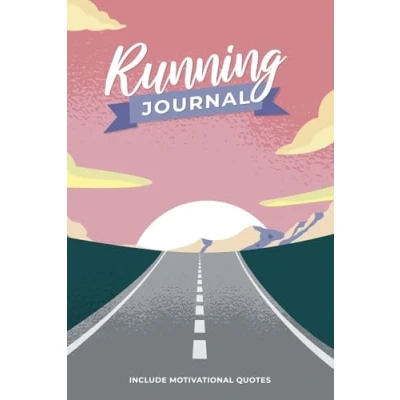 Abbildung von Running Journal: Log Book, Diary With Motivational And Wise Quotes, 365 Day Log, Record Your Goals Races, Undated Yearly Planner