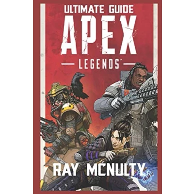Abbildung von Apex Legends Ultimate Guide: How to play and become the best player in for both beginners advanced players