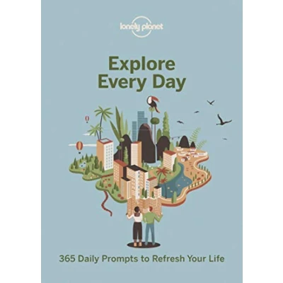 Abbildung von Lonely Planet Explore Every Day: 365 daily prompts to refresh your life