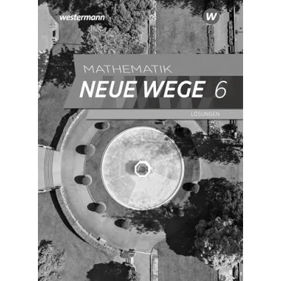 Abbildung von Mathematik Neue Wege SI Ausgabe 2023 für Hamburg: Lösungen 6 (Mathematik SI: Hamburg und Bremen)