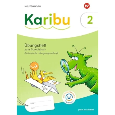 Abbildung von Karibu Ausgabe 2024: Übungsheft 2 Lateinische Ausgangsschrift zum Sprachbuch mit interaktiven Übungen