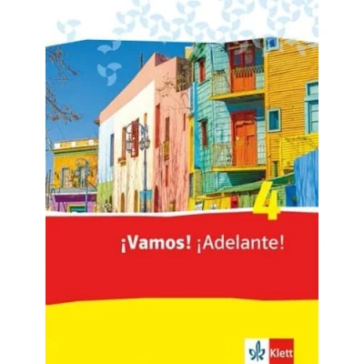 Abbildung von ¡Vamos! ¡Adelante! 4: Schulbuch 4. Lernjahr (¡Vamos! Ausgabe 2. Fremdsprache ab 2014)