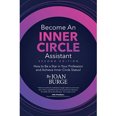 Abbildung von Become an Inner Circle Assistant: How to Be a Star in Your Profession and Achieve Status!