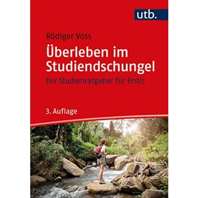 Abbildung von Überleben im Studiendschungel: Der Studienratgeber für Erstis