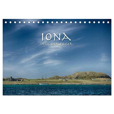Abbildung von Iona. Insel der Pilger (Tischkalender 2025 DIN A5 quer), CALVENDO Monatskalender