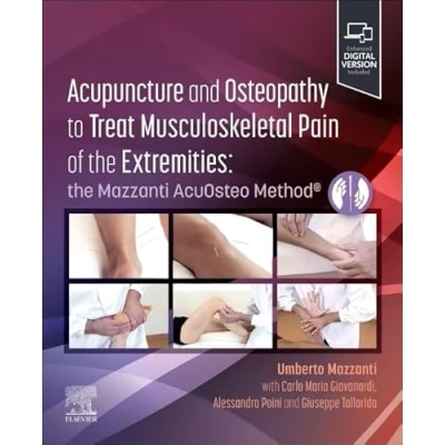 Abbildung von Acupuncture and Osteopathy to Treat Musculoskeletal Pain of the Extremities: Mazzanti AcuOsteo Method®