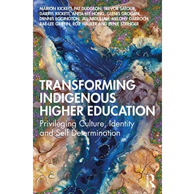Abbildung von Transforming Indigenous Higher Education: Privileging Culture, Identity and Self Determination