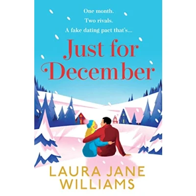 Abbildung von Just for December: A festive and heart warming enemies to lovers romance curl up with this winter