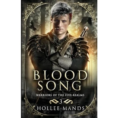 Abbildung von Blood Song: A Fantasy Romance (Warriors of the Five Realms, Band 3)