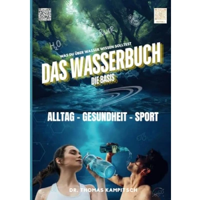Abbildung von Das Wasserbuch Die Basis: Was Du über Wasser wissen solltest