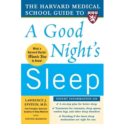 Abbildung von The Harvard Medical School Guide to a Good Night&#039;s Sleep (Harvard Guides)