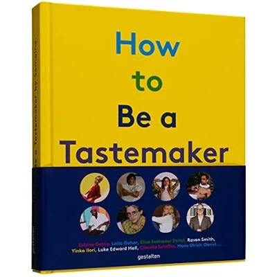 Abbildung von How to be a Tastemaker: The Origins of Style