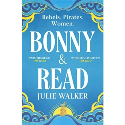 Abbildung von Bonny &amp; Read: The beautiful and page turning feminist historical novel for 2023
