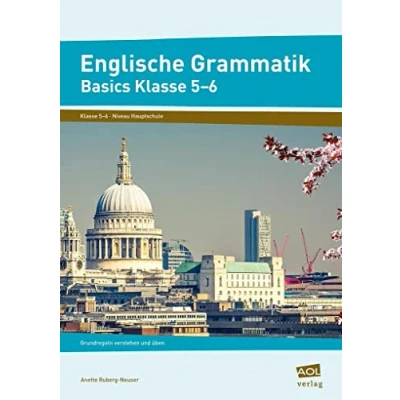 Abbildung von Englische Grammatik Basics Klasse 5 6: Grundregeln verstehen und üben