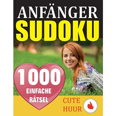 Abbildung von 1000 Anfänger Sudoku Rätsel: Rätselbuch mit Lösungen Verringern Sie Ihr Gehirnalter, verbessern Gedächtnis und Ihre Achtsamkeit Einfache Rätsel für absolute