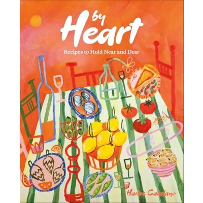 Abbildung von By Heart: Recipes to Hold Near and Dear