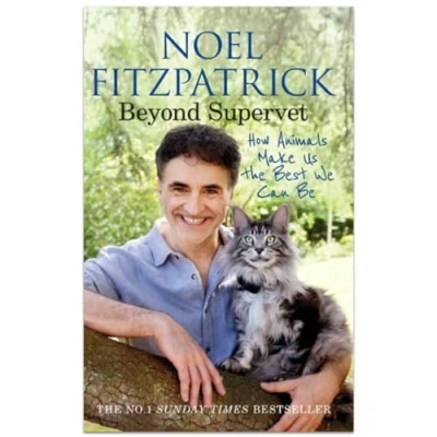 Abbildung von Beyond Supervet: How Animals Make Us The Best We Can Be: perfect gift for animal lovers