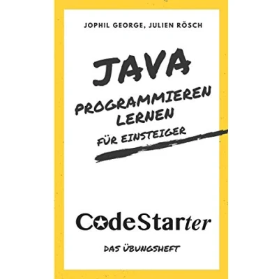 Abbildung von Java programmieren lernen für Einsteiger: Das Übungsheft