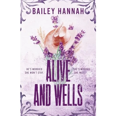 Abbildung von Alive and Wells: The must read, small town spicy cowboy romance that will have you LASSOED
