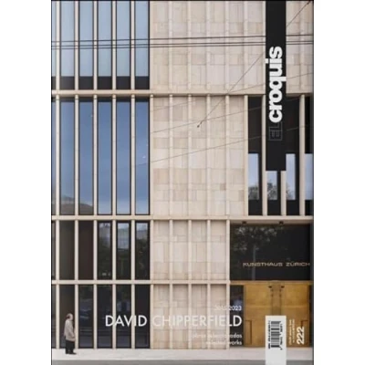 Abbildung von DAVID CHIPPERFIELD 2015 2023: OBRAS SELECCIONADAS SELECTED WORKS (EL CROQUIS, Band 222)