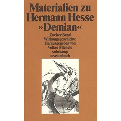 Abbildung von Materialien zu Hermann Hesses »Demian«: Zweiter Band. Die Wirkungsgeschichte in Rezensionen und Aufsätzen (suhrkamp taschenbuch)