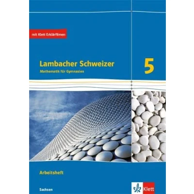 Abbildung von Lambacher Schweizer Mathematik 5. Ausgabe Sachsen: Arbeitsheft mit Lösungen Klasse 5 (Lambacher Schweizer. für Sachsen ab 2019)