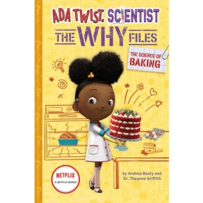 Abbildung von The Science of Baking (Ada Twist, Scientist: Why Files #3) (The Questioneers)
