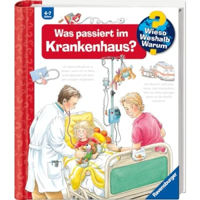 Abbildung von Wieso? Weshalb? Warum?, Band 53: Was passiert im Krankenhaus? (Wieso? 53)