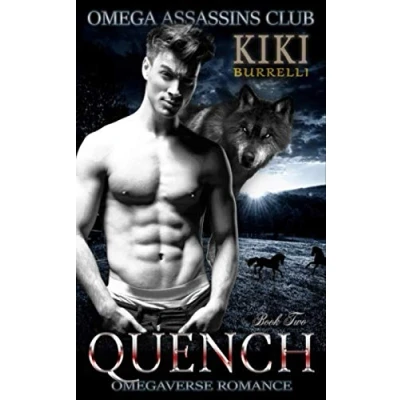 Abbildung von Quench: Omega Assassins Club Book Two (Omega Omegaverse Romance, Band 2)