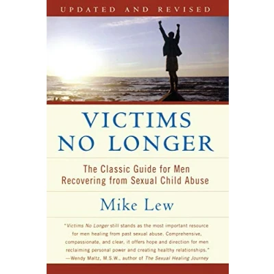 Abbildung von Victims No Longer: The Classic Guide for Men Recovering from Sexual Child Abuse