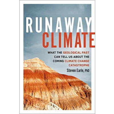 Abbildung von Runaway Climate: What the Geological Past Can Tell Us about Coming Climate Change Catastrophe