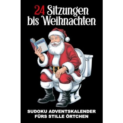 Abbildung von 24 SITZUNGEN BIS WEIHNACHTEN: Sudoku Adventskalender fürs stille Örtchen das perfekte Geschenk für den Advent