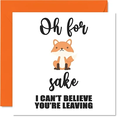 Abbildung von Stuff4 Abschiedsgeschenke für Kollegen, Frauen und Männer For Fox Sake Sorry Your Leaving Good Luck In New Job Karte, 145 mm x Grußkarten, lustige Abschiedsgeschenke, Glückwunschkarte