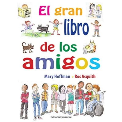 Abbildung von El Gran Libro de Los Amigos (Álbumes Ilustrados)