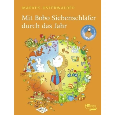 Abbildung von Mit Bobo Siebenschläfer durch das Jahr