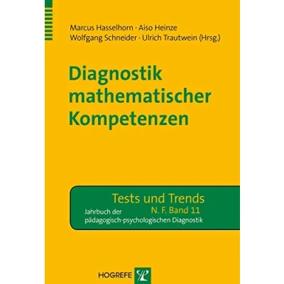 Abbildung von Diagnostik mathematischer Kompetenzen (Tests und Trends in der pädagogisch psychologischen Diagnostik)