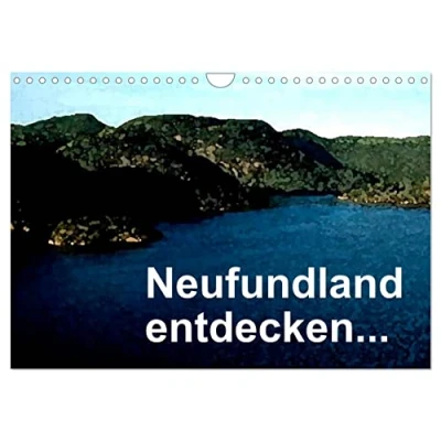 Abbildung von Neufundland entdecken (Wandkalender 2025 DIN A4 quer), CALVENDO Monatskalender