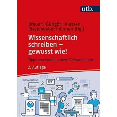 Abbildung von Wissenschaftlich schreiben gewusst wie!: Tipps von Studierenden für Studierende
