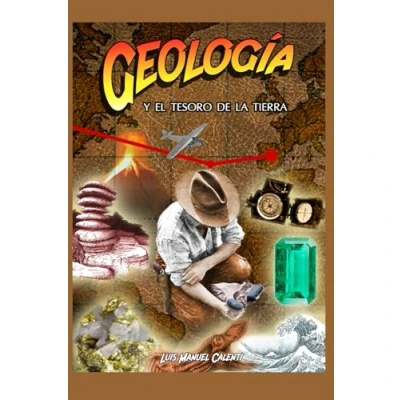Abbildung von GEOLOGÍA: Y EL TESORO DE LA TIERRA