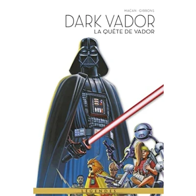 Abbildung von La Légende de Dark Vador T08 : quête Vador: Tome 8,
