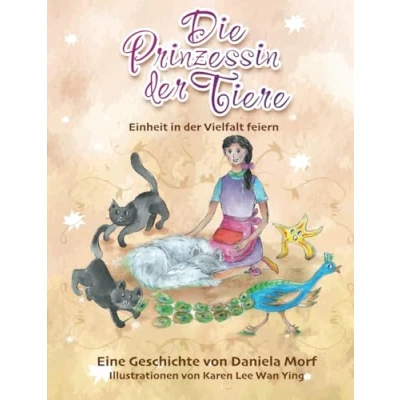 Abbildung von Die Prinzessin der Tiere: Einheit in Vielfalt feiern