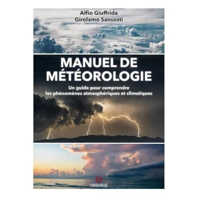 Abbildung von Manuel de météorologie: Un guide pour comprendre les phénomènes atmosphériques et climatiques