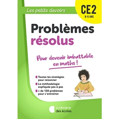 Abbildung von Les Petits Devoirs Problèmes résolus CE2: Pour devenir imbattable en maths !