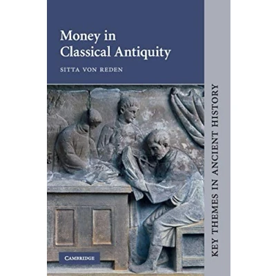 Abbildung von Money in Classical Antiquity (Key Themes Ancient History)