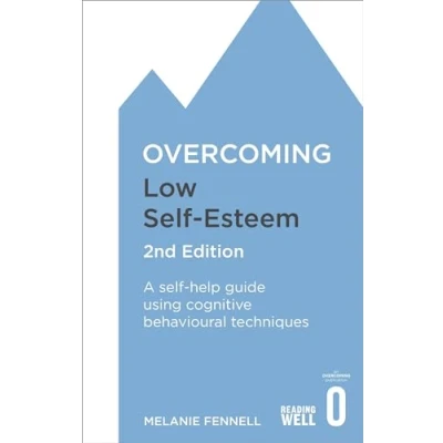 Abbildung von Overcoming Low Self Esteem: A Help Guide Using Cognitive Behavioural Techniques