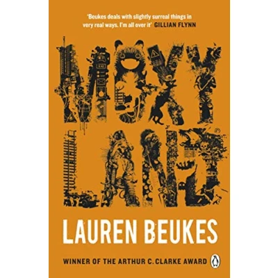 Abbildung von Moxyland: A gripping and thrilling novel from the winner of Arthur C Clarke award